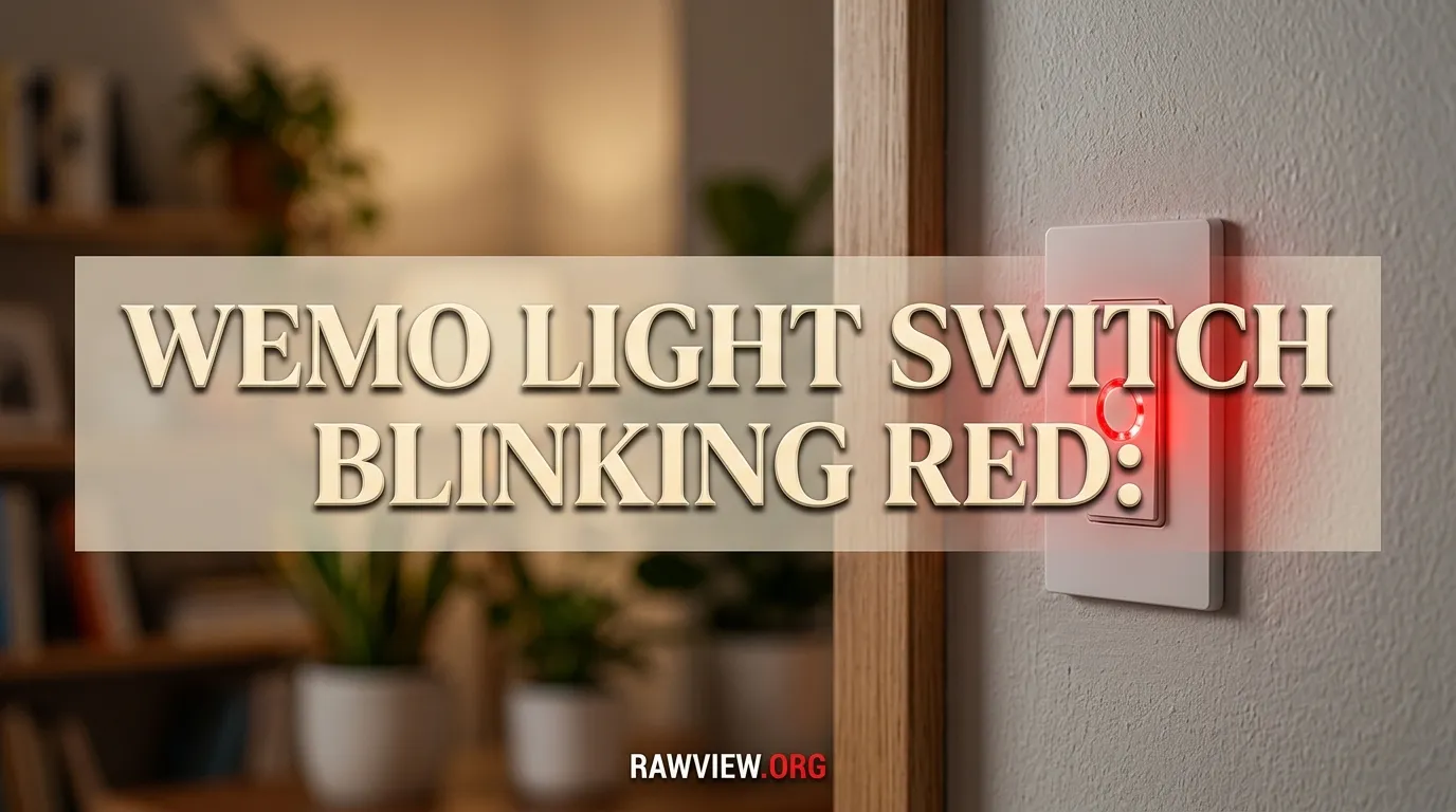 Wemo Light Switch Blinking Red