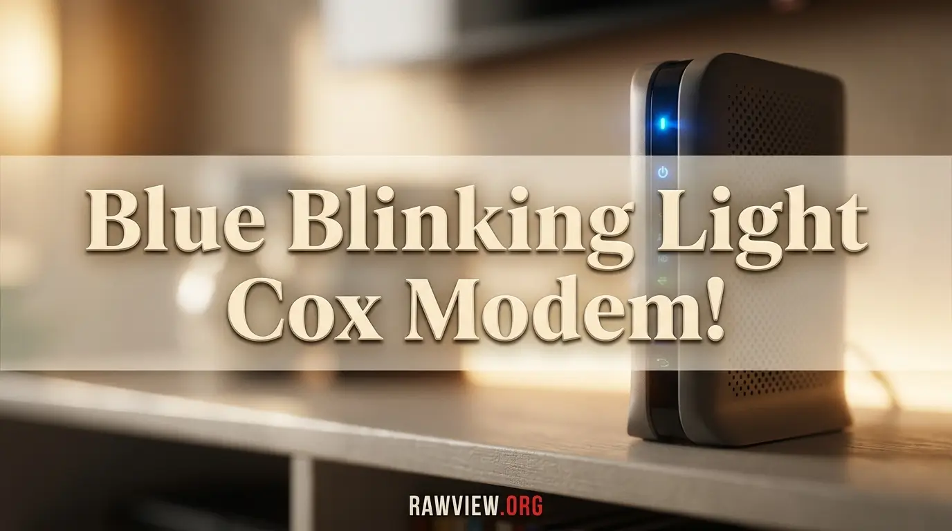 Blue Blinking Light Cox Modem