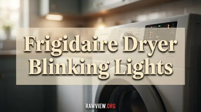 Frigidaire Dryer Blinking Lights