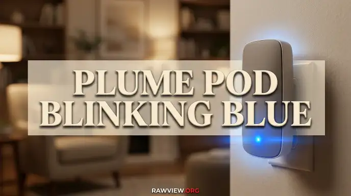 Plume Pod Blinking Blue
