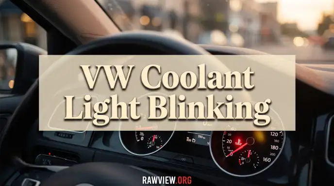 VW Coolant Light Blinking